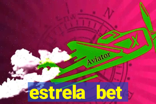 estrela bet convidar amigo